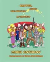 Brutus - The Quickest Swiss in the West 1935434381 Book Cover