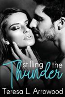 Stilling the Thunder: Life Storms Series 1976433835 Book Cover