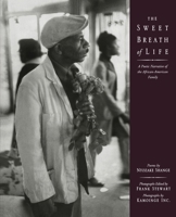 The Sweet Breath of Life: A Poetic Narrative of the African-American Family 0743478975 Book Cover