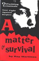 A Matter of Survival 0964465205 Book Cover