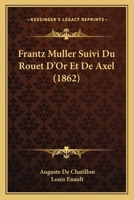 Frantz Ma1/4ller 1165430630 Book Cover