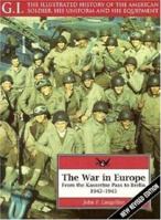 The War in Europe: From the Kasserine Pass to Berlin, 1942-1945 (G.I. Series) 1853673382 Book Cover