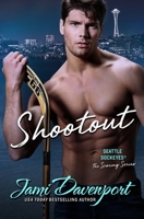 Shootout: A Seattle Sockeyes Novel B0C2S5MVRP Book Cover