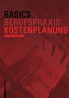 Basics Kostenplanung 3038215309 Book Cover