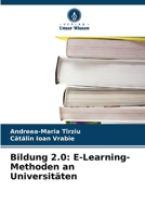 Bildung 2.0: E-Learning-Methoden an Universitäten 6209452949 Book Cover