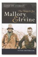 Lost on Everest: The Search for Mallory & Irvine 0965015734 Book Cover