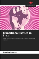 Transitional Justice in Brazil 6207774760 Book Cover
