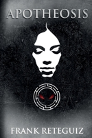 Apotheosis: A Dark Horror Psychological Thriller (American Lore) B0DX1X2MM7 Book Cover