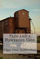 Pain and a Powerful God 0987399470 Book Cover