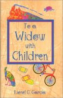 To a Widow With Children 1558850694 Book Cover