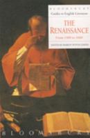 The Renaissance: From 1500 to 1660 (Bloomsbury Guides to English Literature) 0747512612 Book Cover