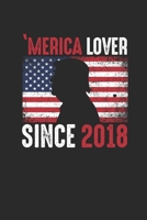 Merica Lover Since 2018: Dotted Bullet Journal (6 X 9 -120 Pages) - Gift Idea For American, American Flag and Birthday 1696057639 Book Cover
