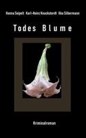Todes Blume 3748141327 Book Cover