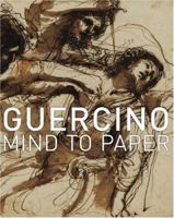 Guercino: Mind to Paper 0892368624 Book Cover