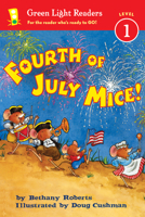 Fourth of July Mice! 0544226054 Book Cover