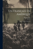 Un Français En Amérique: Yankees, Indiens, Mormons 1022486861 Book Cover