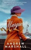 Marguerite: A Sweeping 20th Century Odyssey: From Provincial France and the British Raj to the Shores of Malaya B0GXSL2JVM Book Cover