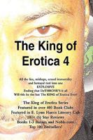 The King of Erotica 4: The Dethronement Deluxe Edition 0615236812 Book Cover