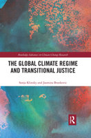 The Global Climate Regime and Transitional Justice 0367430223 Book Cover