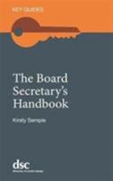 The Board Secretary's Handbook (Key Guides) 1784820091 Book Cover