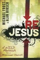 Rejesus: A Wild Messiah for a Missional Church 0801046319 Book Cover