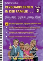 Keyboardlernen in der Familie (Stufe 2): Der Keyboardkurs für das Selbststudium zu Hause - Keyboardspielen in und mit der ganzen Familie 3755749025 Book Cover