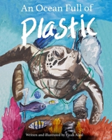 An Ocean Full of Plastic B096TRTT2V Book Cover