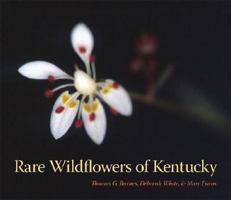 Rare Wildflowers of Kentucky 0813124964 Book Cover