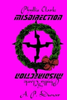 Phyllis Clark; Misdirection B09HG2TYSQ Book Cover