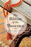 The Biblion of the Theocracy 1546286810 Book Cover