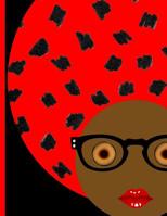 I Am Everything: Black African Woman with Red and Black Afro Hair: College Ruled Notebook 1081365447 Book Cover