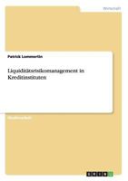 Liquidit�tsrisikomanagement in Kreditinstituten 3656436266 Book Cover