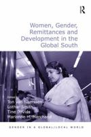 Women, Gender, Remittances and Development in the Global South 1472446208 Book Cover