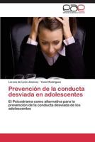 Prevencion de La Conducta Desviada En Adolescentes 3848468468 Book Cover