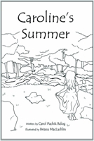 Caroline's Summer 1929882602 Book Cover