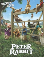 Peter Rabbit Coloring Book: Great Coloring Book For Kids and Adults B09DF6PN1V Book Cover