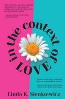In the Context of Love 1941523048 Book Cover