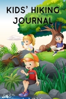 Kids' Hiking Journal 1673565026 Book Cover