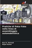 Pratiche di Poka-Yoke nella linea di assemblaggio automobilistica (Italian Edition) 6207963431 Book Cover