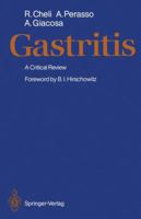 Gastritis: A Critical Review 3642718477 Book Cover