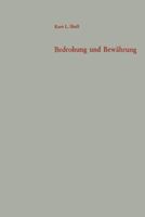 Bedrohung Und Bewahrung: Fuhrung Und Bevolkerung in Der Berlin-Krise 3663030598 Book Cover