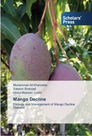 Mango Decline: Etiology and Management of Mango Decline Disease 3639513517 Book Cover