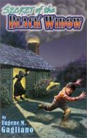 Secret of the Black Widow 1572492864 Book Cover