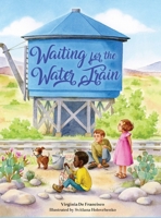 Waiting for the Water Train 1662947321 Book Cover