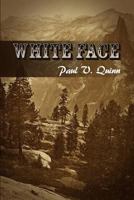 White Face 1480938254 Book Cover