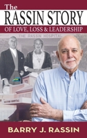 The Rassin Story of Love, Loss & Leadership 9699492597 Book Cover