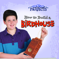 How to Build a Bird House 1634304543 Book Cover