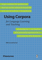 Using Corpora for Language Teaching and Learning 1945351128 Book Cover