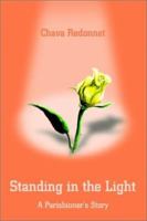 Standing in the Light: A Parishioner's Story 0595226388 Book Cover