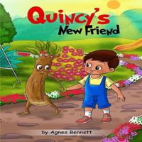 Quincy's New Friend 1979572135 Book Cover